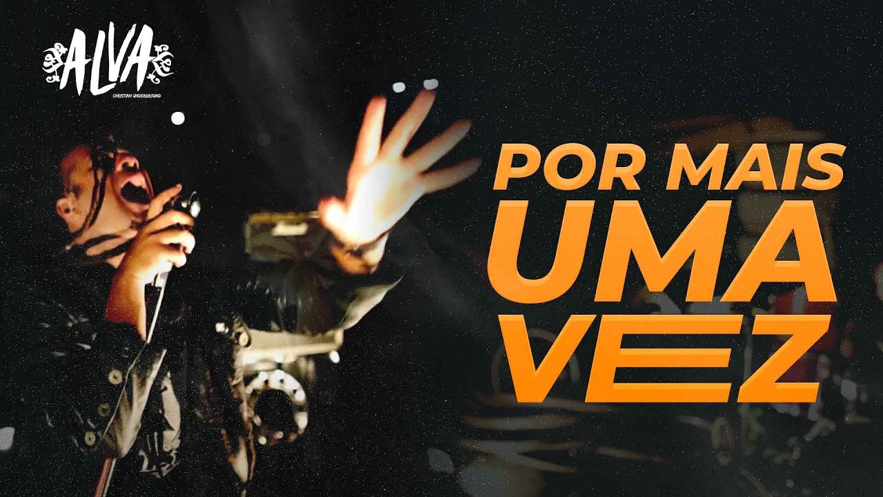 Alva - Por Mais Uma Vez - OFFICIAL VIDEO