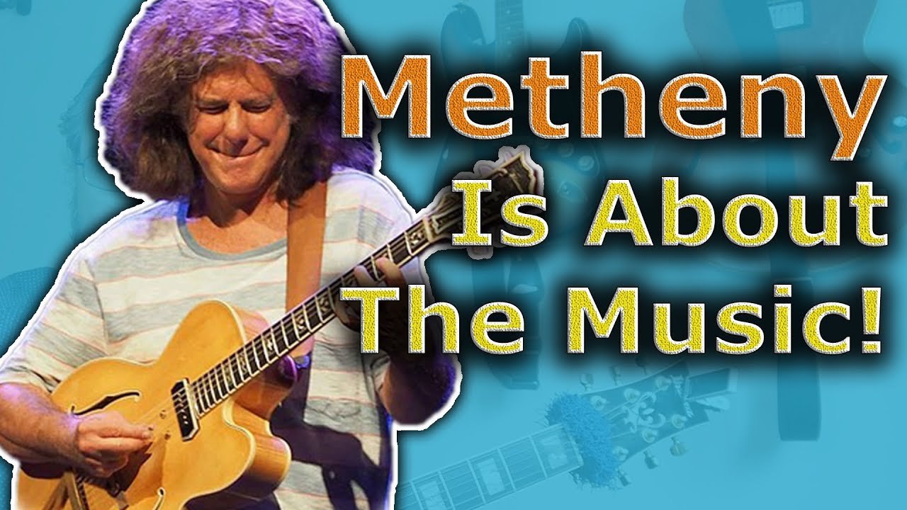 Pat Metheny Is Not About The Notes, Are You?