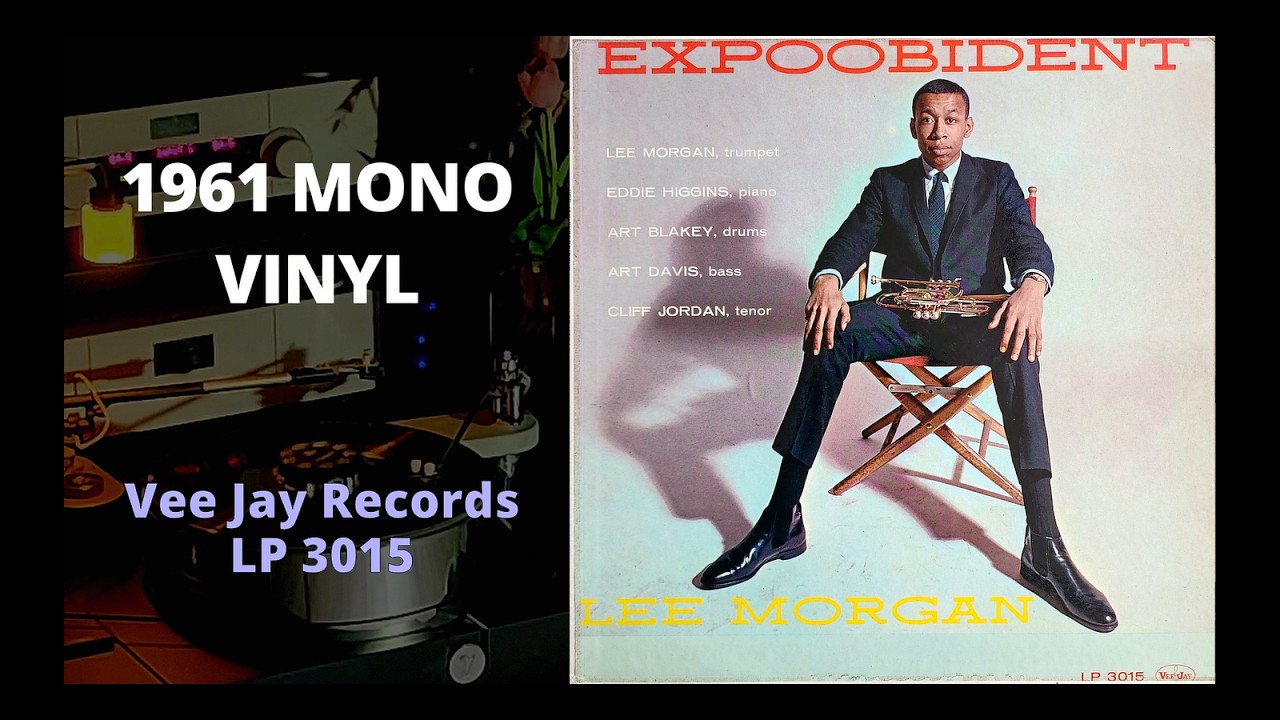 [MONO LP] Lee Morgan &ndash; Expoobident