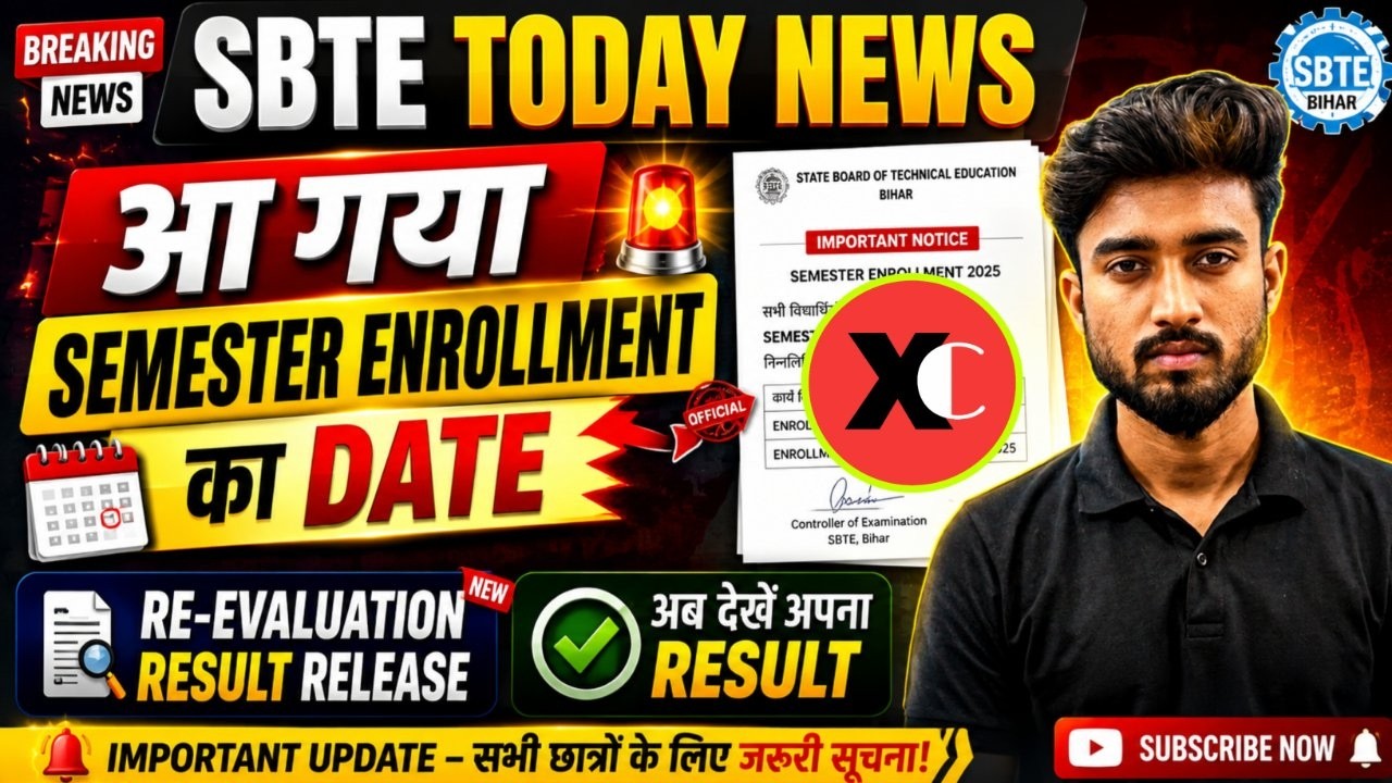 आ गया SBTE SEMESTER ENROLLMENT DATE 😱 || SBTE RE-EVALUATION RESULT RELEASE