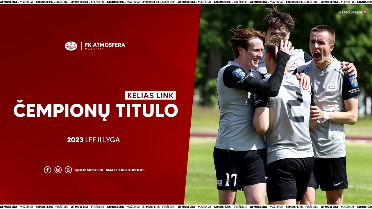 FK Atmosfera | LFF II lyga | 2023 Nugalėtojai
