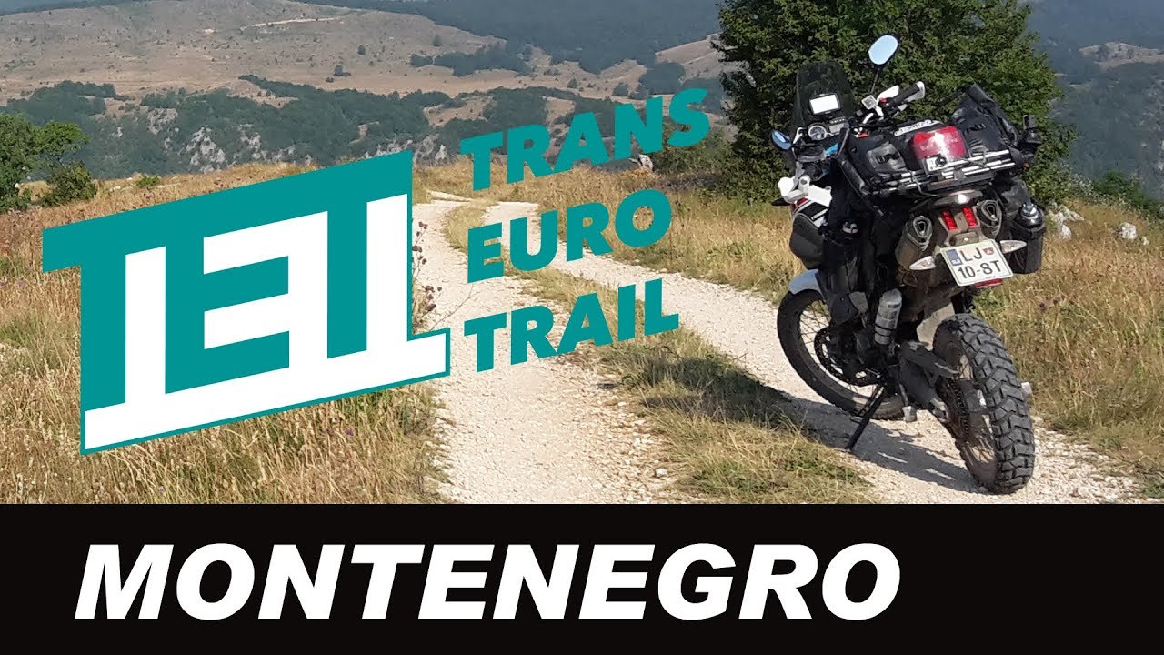 Trans Euro Trail - TET - Enduro in Montenegro