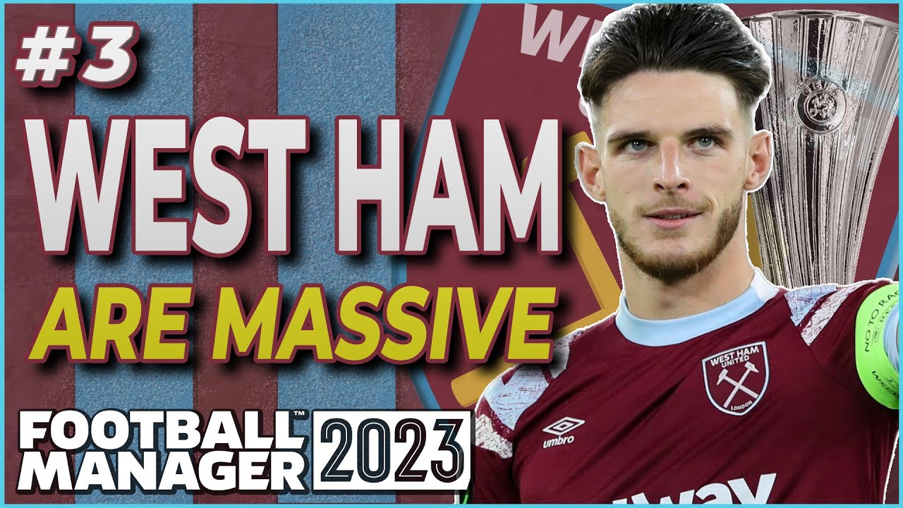 We're in a EUROPEAN FINAL! | West Ham FM23