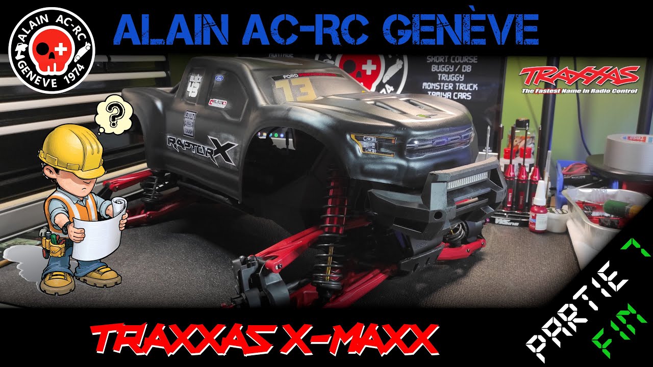 MONTAGE | TRAXXAS X-MAXX | Partie 7 FIN - Carrosserie 