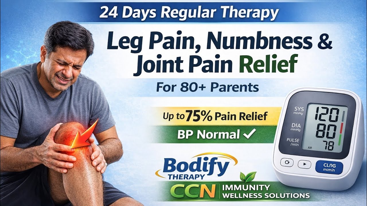 Leg Pain, Numbness & Joint Pain Relief for 80+ Parents in 24 Days |@ccn1427