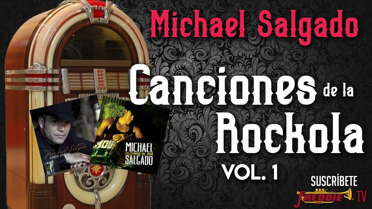 Michael Salgado - Canciones De La Rockola Vol. 1