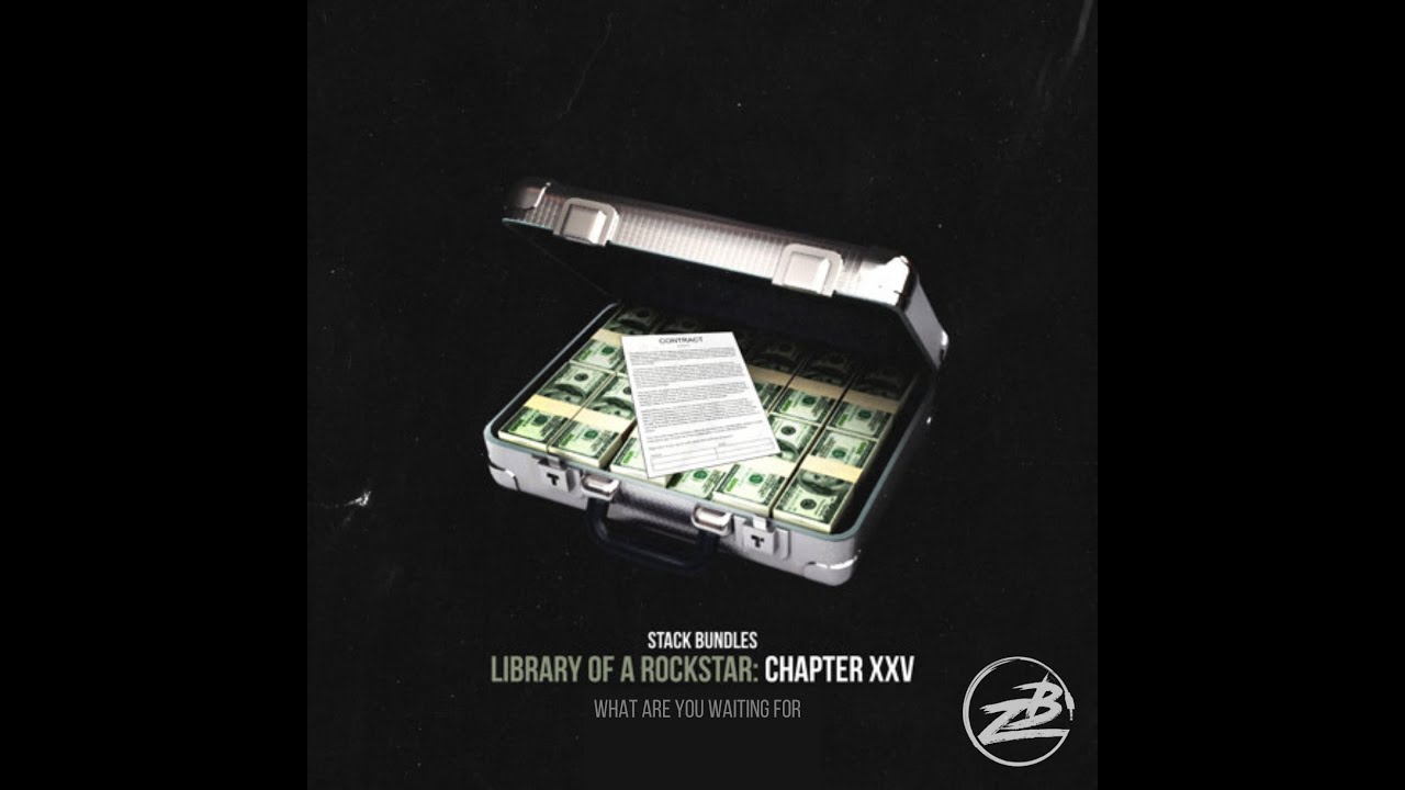 Stack Bundles (What Are You Waiting For) Instrumental-HipHop/Rap/Beats *Prod By Zone Beats*