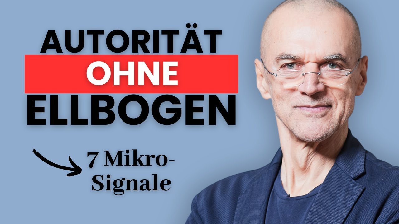 7 Mikro-Signale, die sofort Autorit&auml;t erzeugen (ohne lauter zu werden)