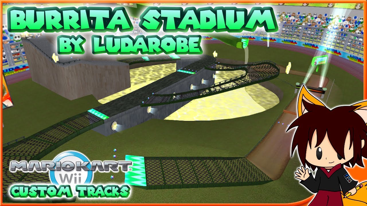 MKWii CT Showcase - Burrita Stadium by LUDAROBE