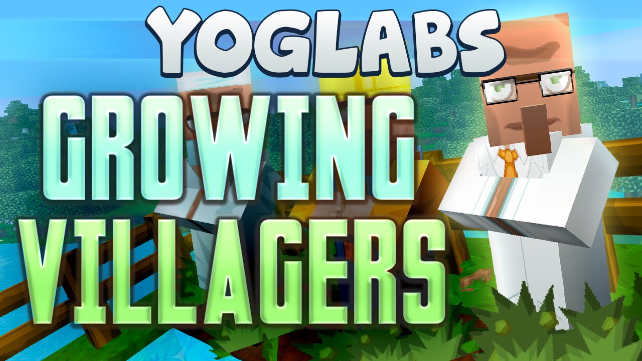 Minecraft Mods - Growing Villagers - Yoglabs
