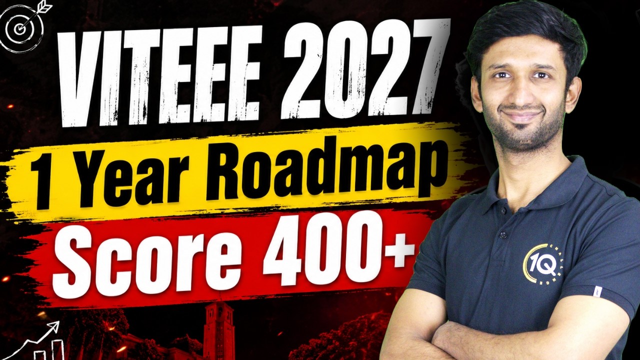 VITEEE 2027: Perfect 1 Year Roadmap🔥Complete Strategy to Score 400+