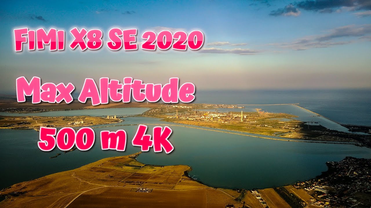 FIMI X8 SE 2020 Max Altitude500 m  It flies like a bird 4k
