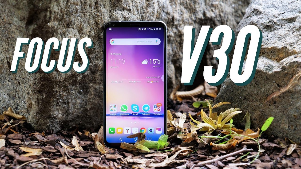 LG V30 - FINALMENTE UN'EMOZIONE | FOCUS