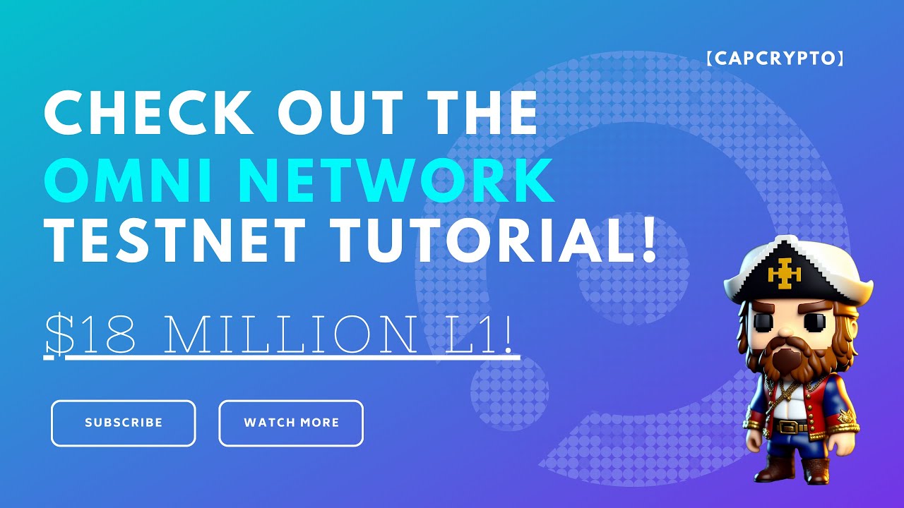 【CapCrypto】Check out the Omni Network Testnet Tutorial! $18 million L1!  #OmniNetwork#web3#AirDrop