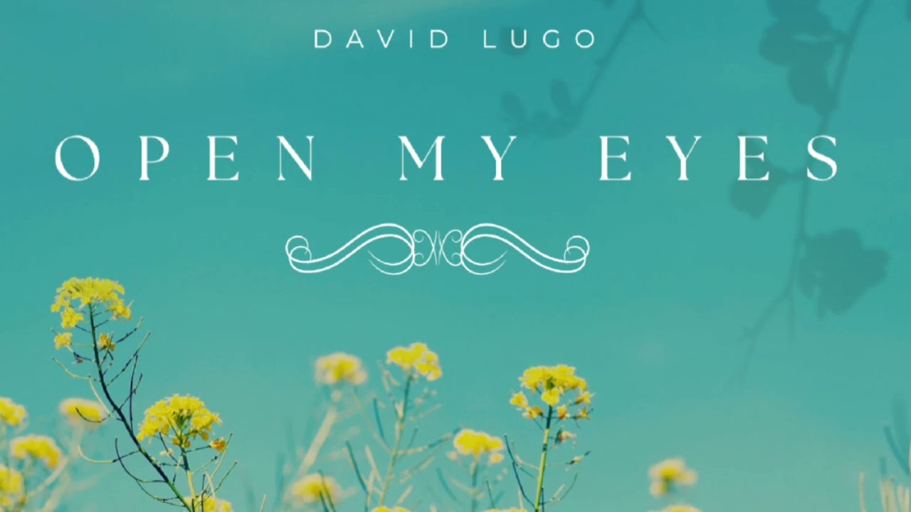 Open My Eyes 