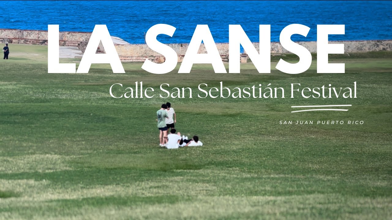 LA SANSE ( calle San Sebastian Festival) Puerto Rico