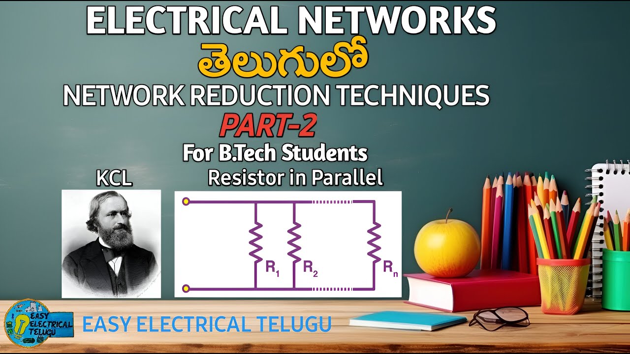 Electrical Networks - 006 | Network Reduction Techniques Part - 2 | #telugu #electrical #KCL