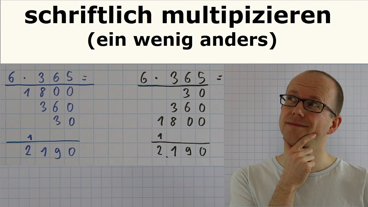 schriftlich multiplizieren (2) - Ein wenig anders