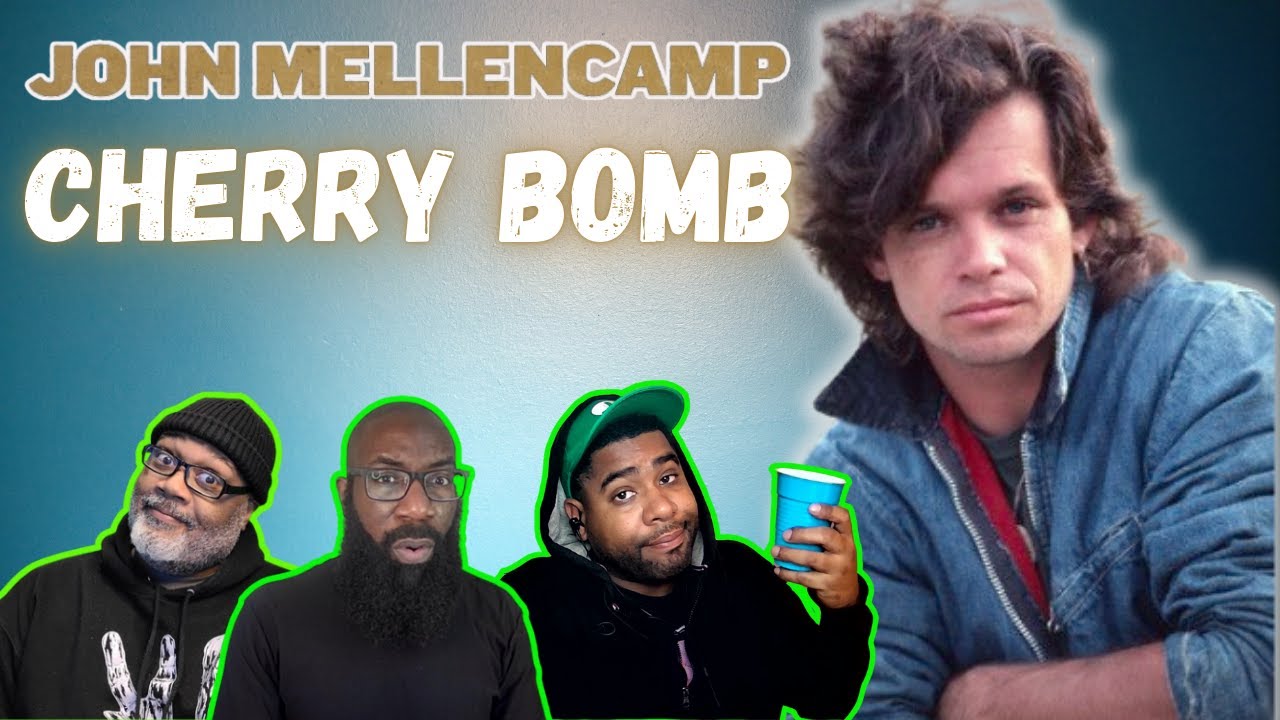 John Mellencamp - 'Cherry Bomb' Reaction! A Ode to the Good Old Days!