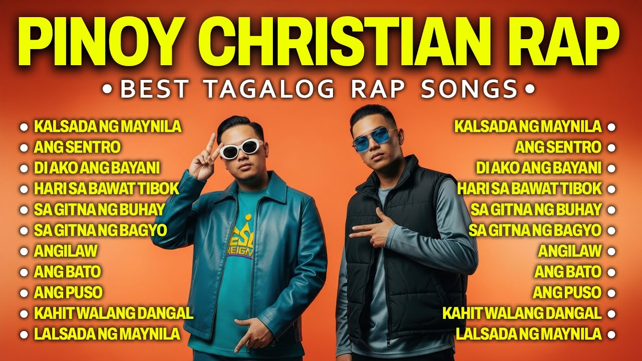 Best Pinoy Christian Rap of 2025