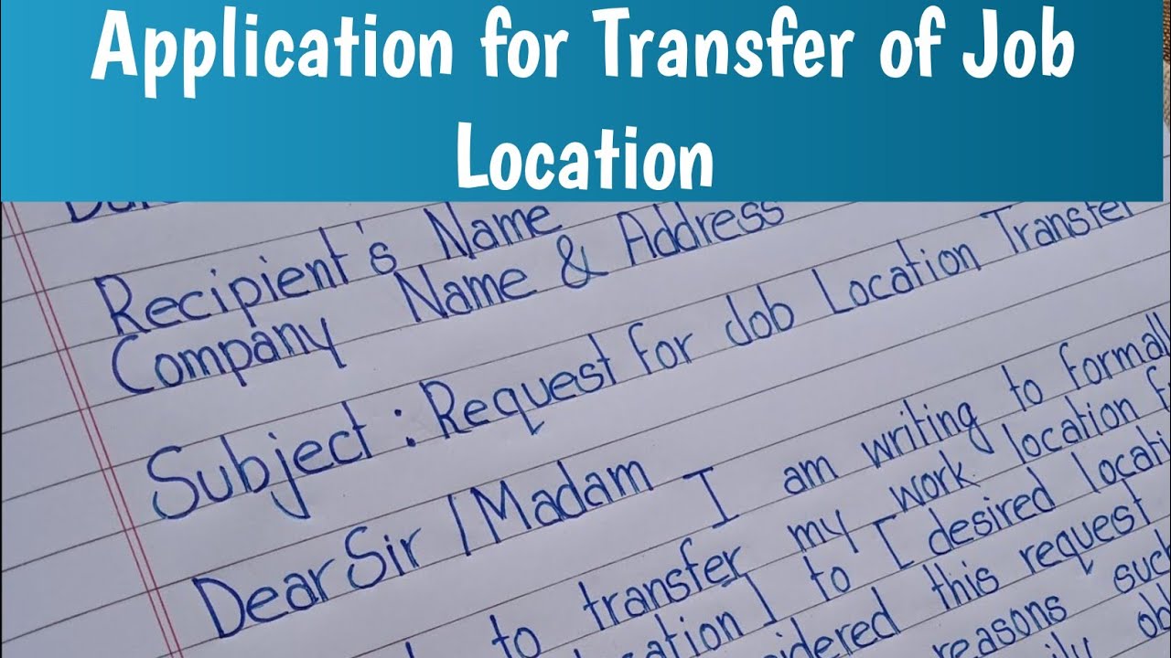 Application for Transfer of Job | Transfer Request Letter Writing