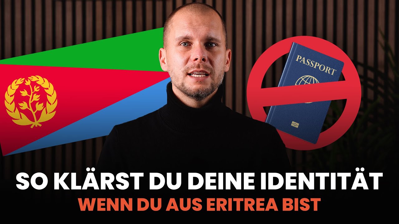 Identitätsklärung Eritrea: Dein Weg zur Einbürgerung in Deutschland