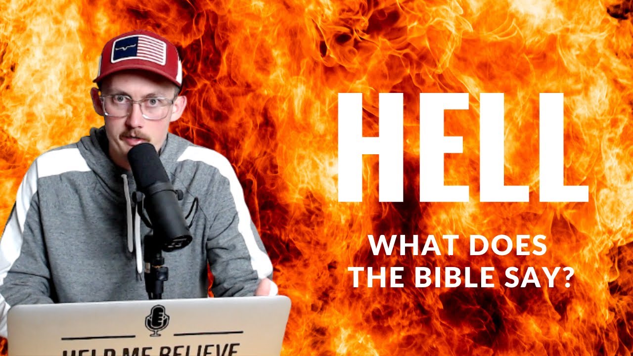 What Does the Bible Say About Hell?