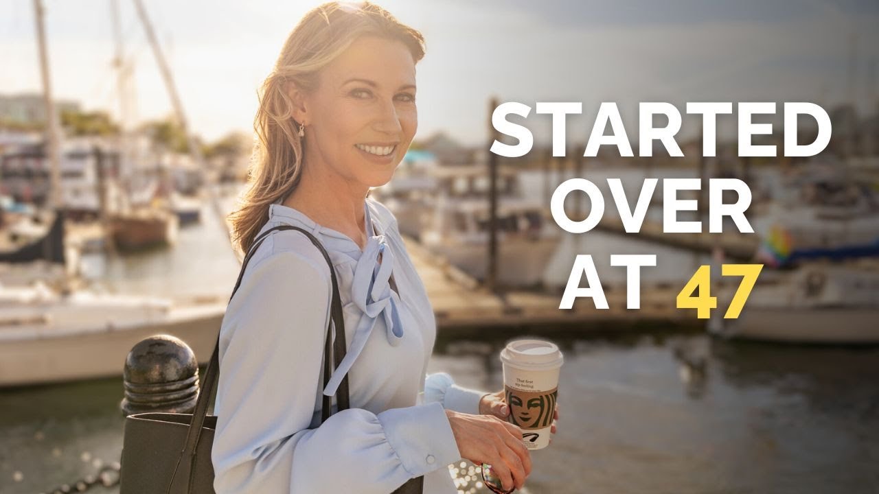 I Started Over At 47&mdash;and it changed EVERYTHING