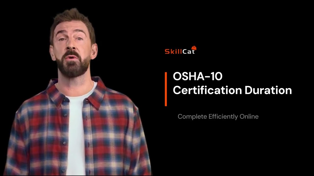 How Long Does It Really Take to Get OSHA 10 Certification Online? | Complete Timeline Explained