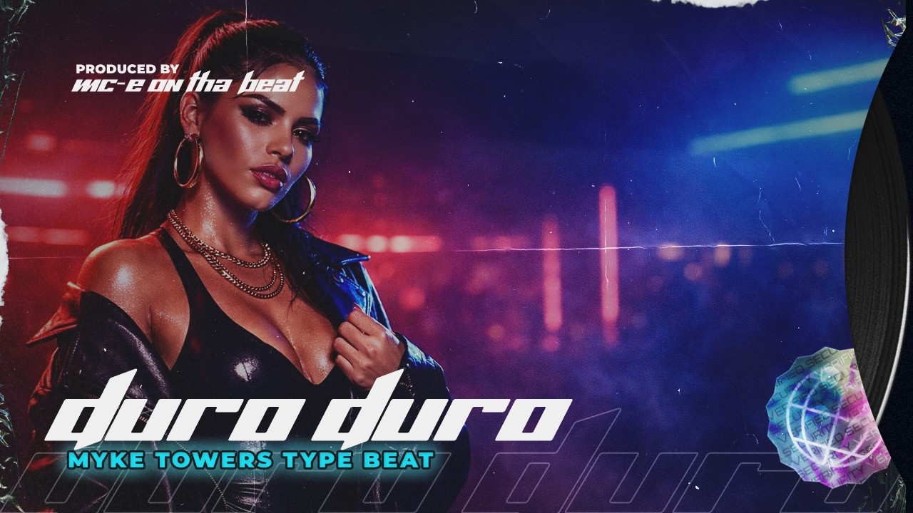 Myke Towers Type Beat 2026 – DURO DURO | Reggaeton Perreo | Prod. MC-E On Tha Beat