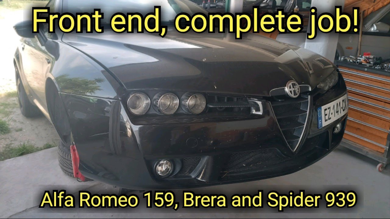 How Remove and Assemble Front end Alfa Romeo 159, Brera and Spider 939 All years and types