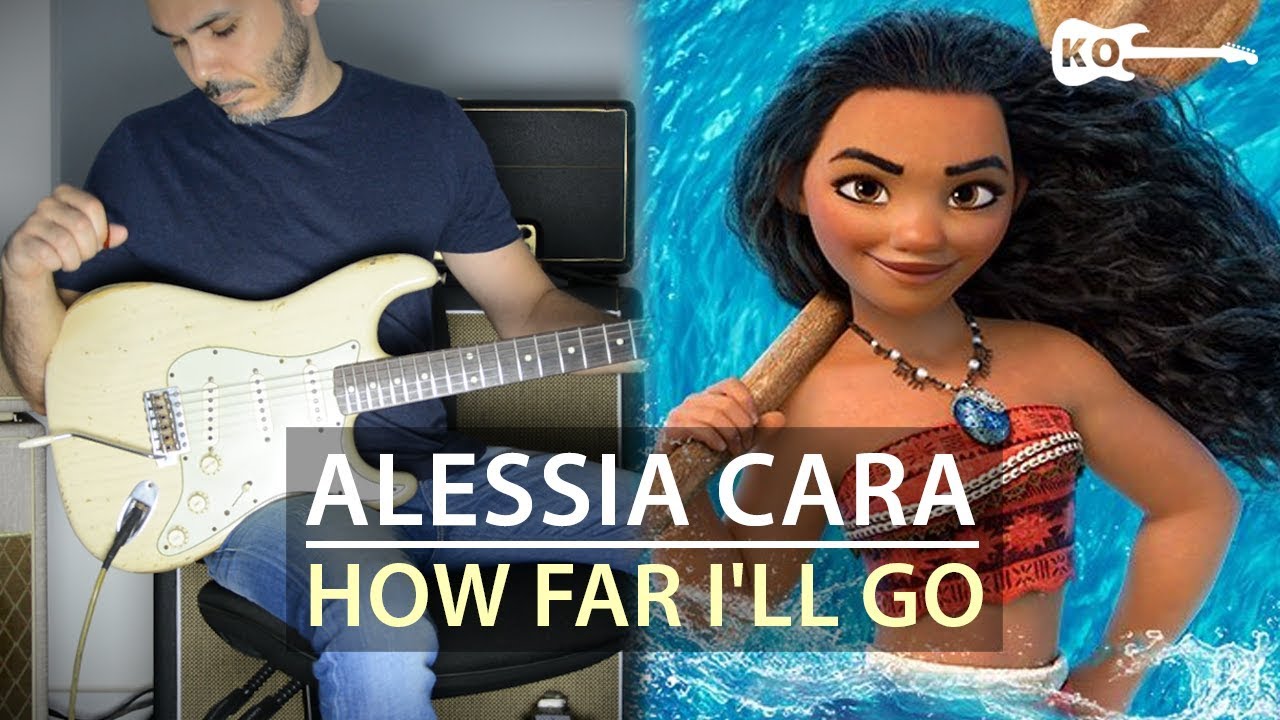 Moana - Alessia Cara - How Far I'll Go - Electric Guitar Cover by Kfir Ochaion