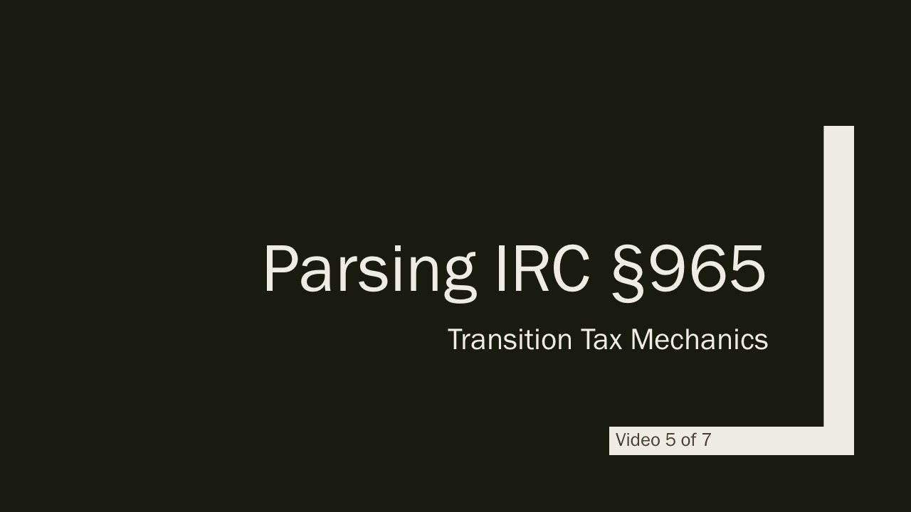 US Tax Reform and the Non-resident Business Owner - Video 5 of 7