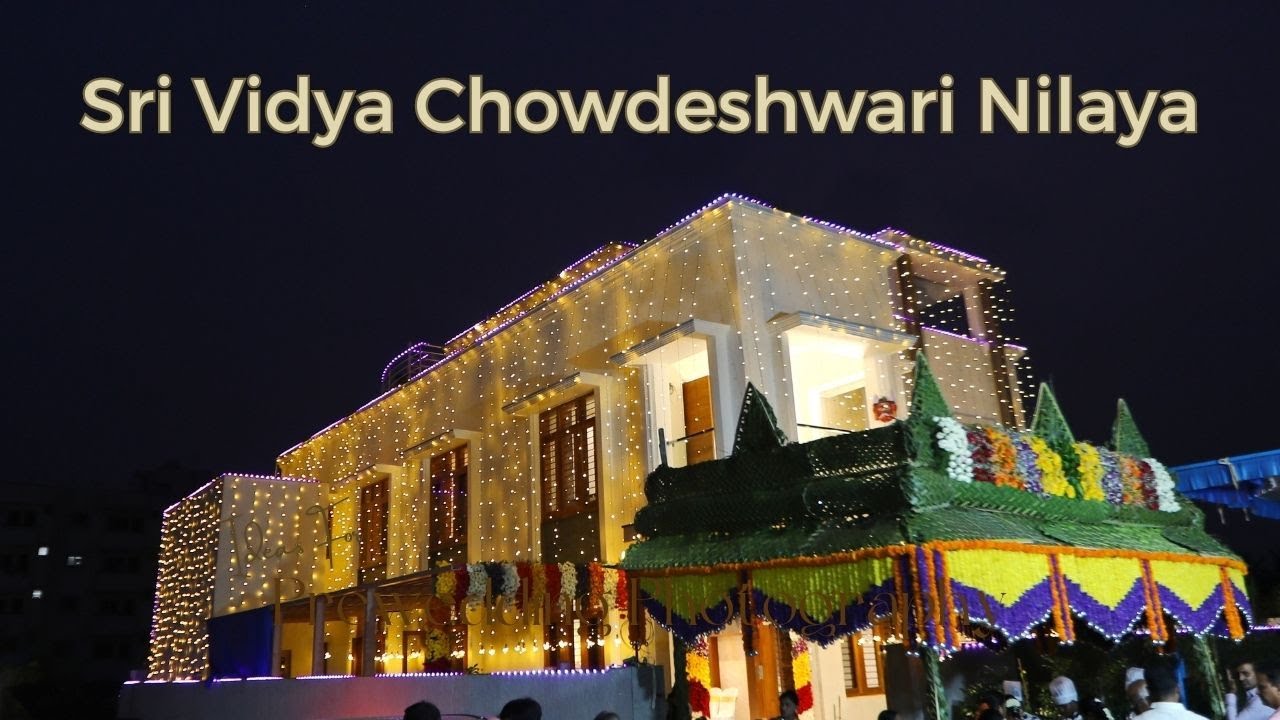 Sri Vidya Chowdeshwari Nilaya - Gruhapravesham