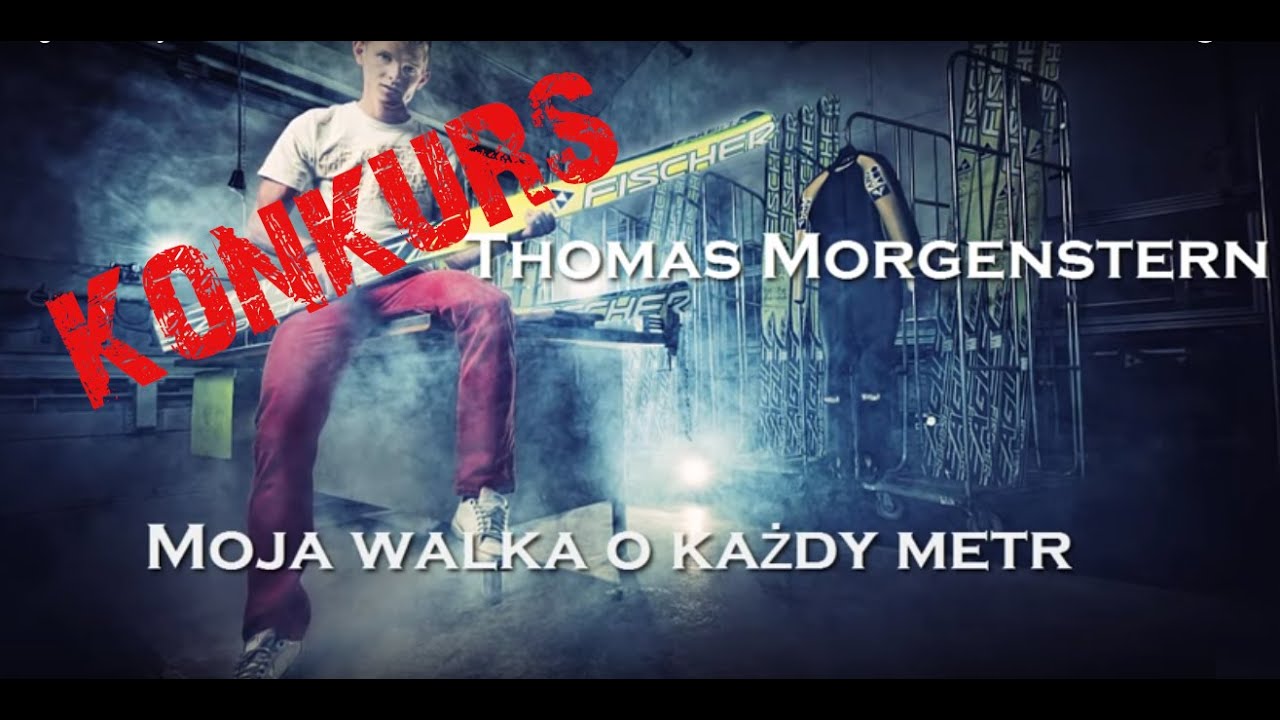 KONKURS! Thomas Morgenstern. Moja walka o każdy metr