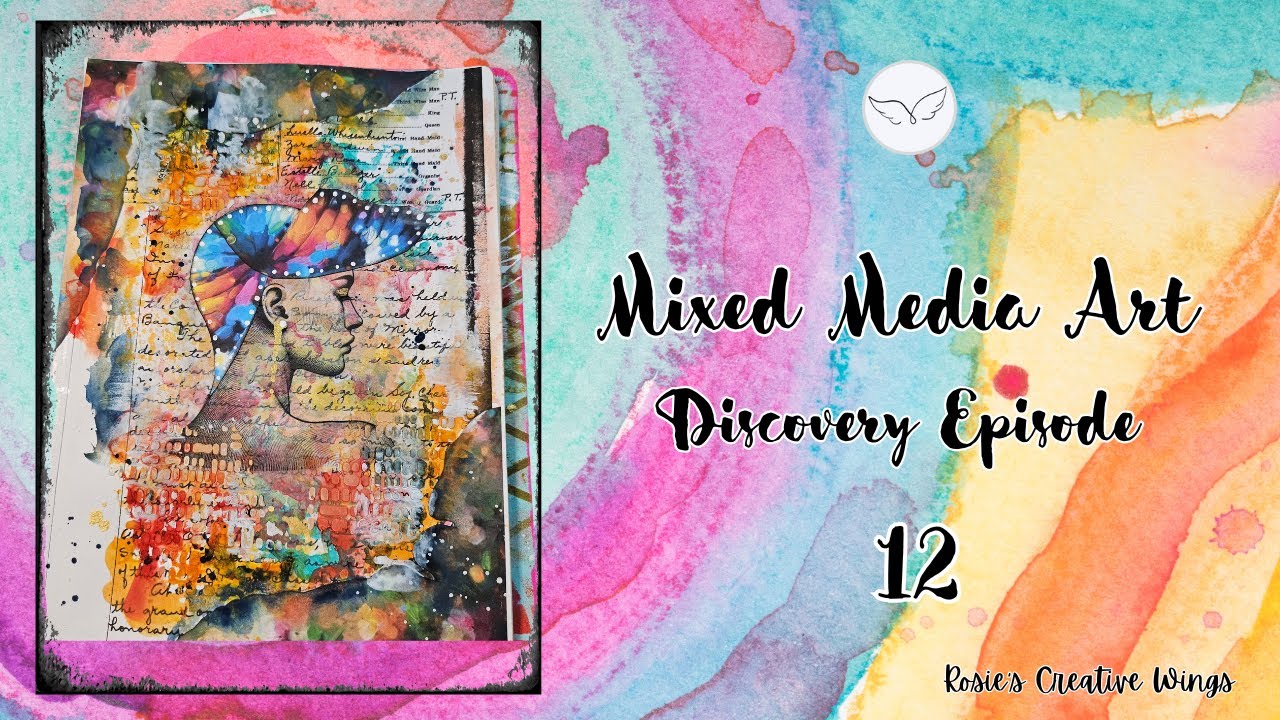 Mixed Media Art Discovery Episode 12 #mixedmediaart #artjournaling