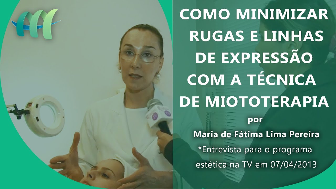 COMO MINIMIZAR RUGAS E LINHAS DE EXPRESS&Atilde;O COM A T&Eacute;CNICA DE MIOTOTERAPIA