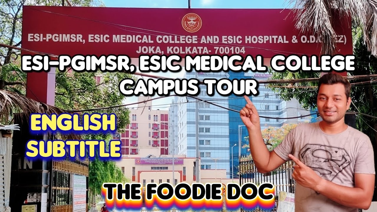 ESI-PGIMSR, ESIC Medical College & Hospital, Joka Campus Tour | Hostel Tour | English Subtitle