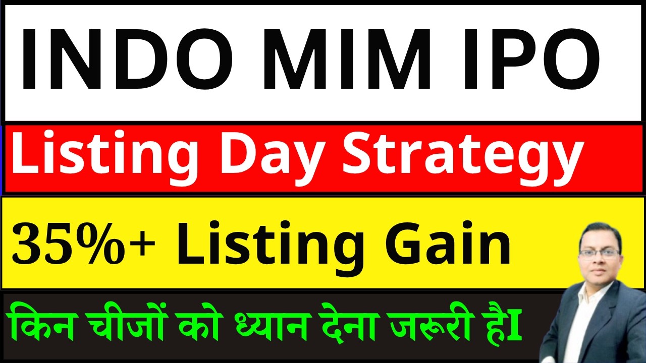 Indo MIM Lisiting day strategy I INDO MIM IPO Listing