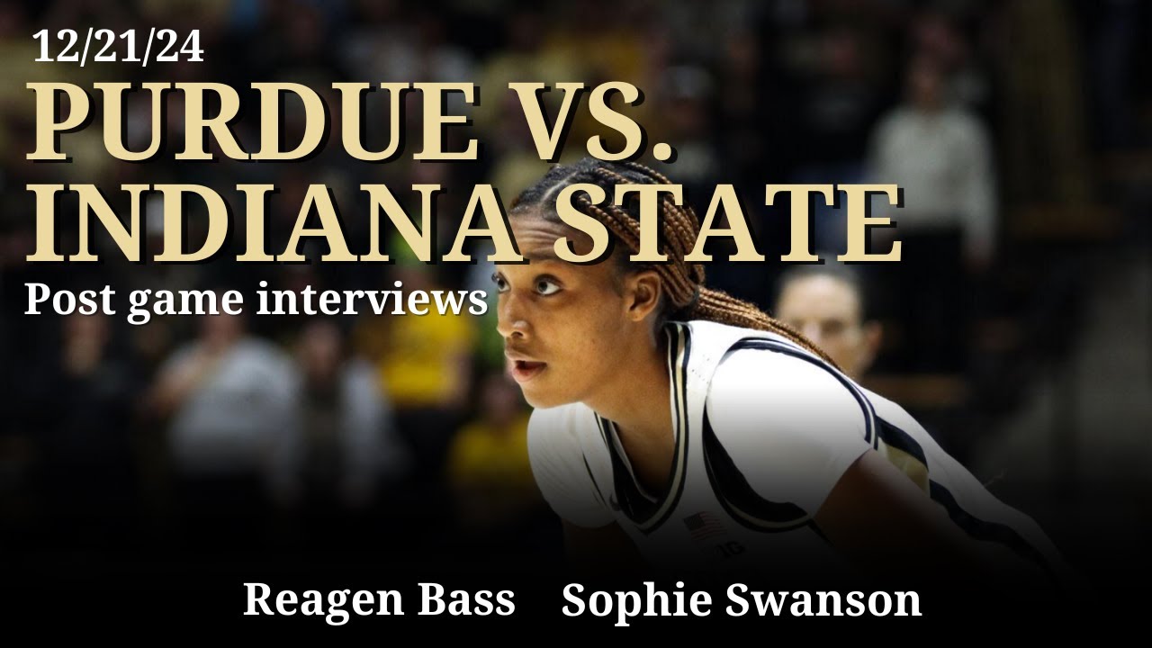 Bass, Swanson talk after Purdue's win over Indiana State