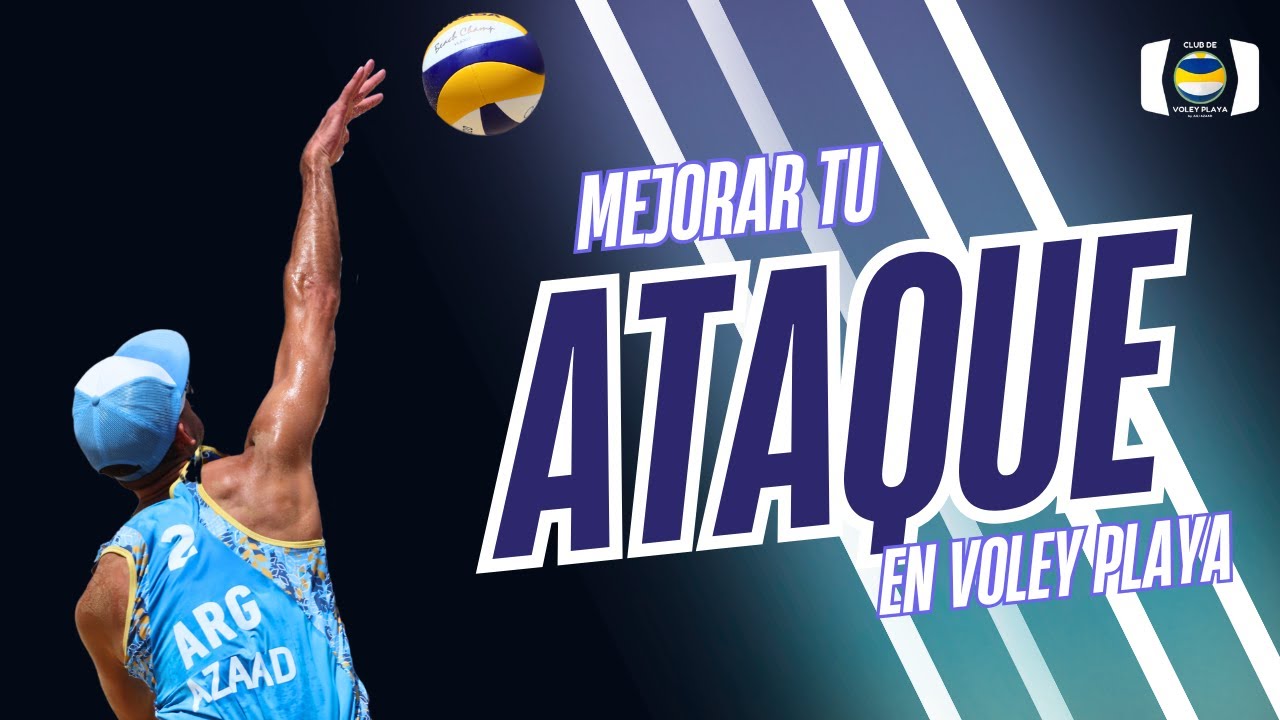 MEJORA TU ATAQUE EN VOLEY PLAYA