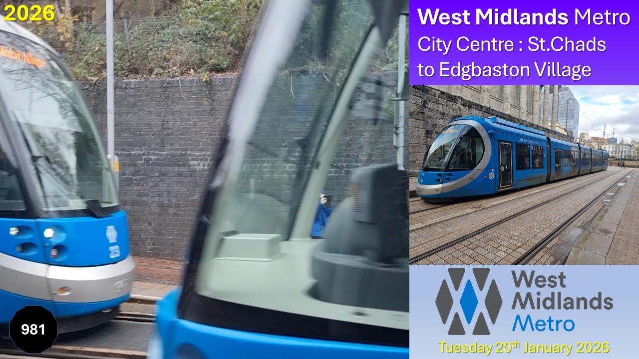 981 - West Midlands Metro: Birmingham City Centre - St Chad's to Edgbaston Village on 20/01/2026