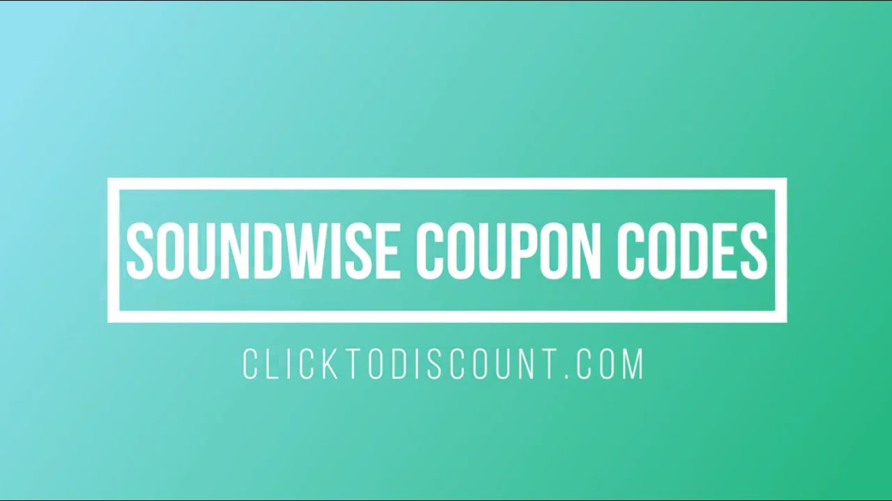 Soundwise Coupon Code &  How To Use Soundwise Promo Code