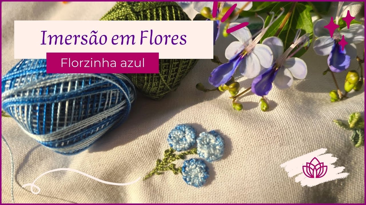 Imersão em Flores (aula 11) - Florzinha azul