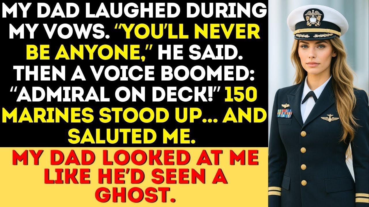 My Dad Ridiculed Me at My Wedding — Then 150 Marines Stood and Saluted: “ADMIRAL ON DECK!”