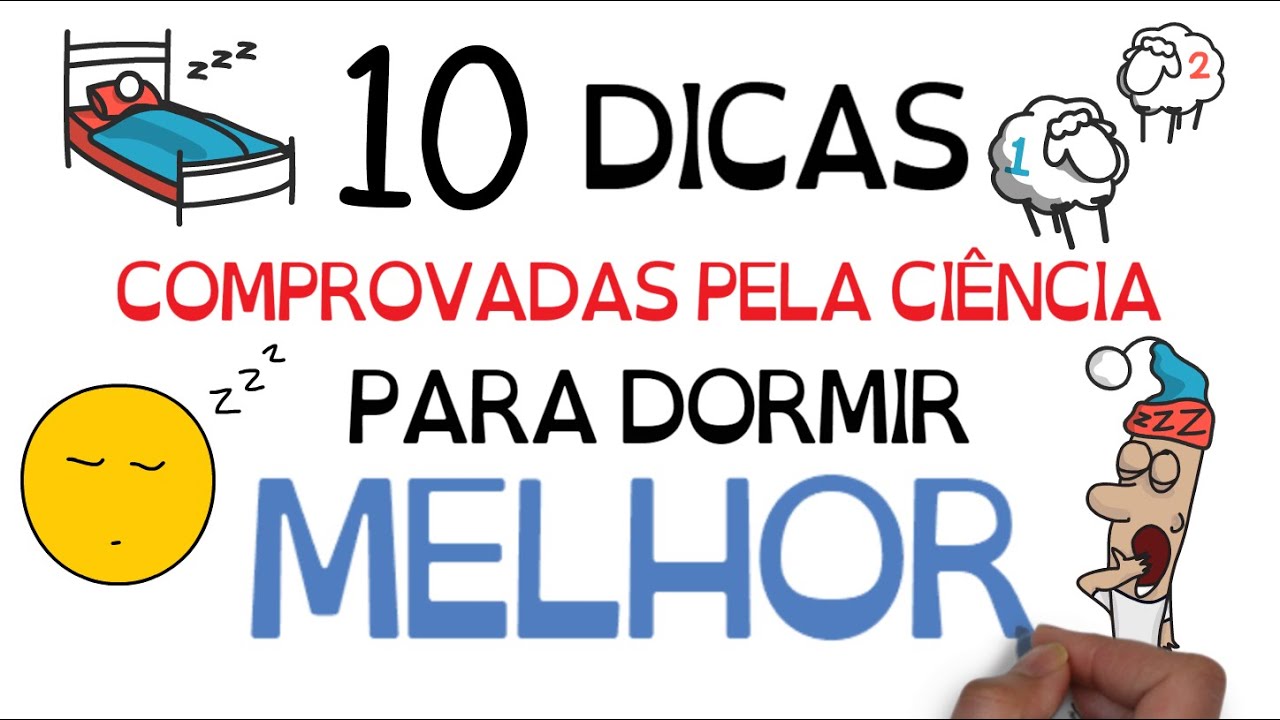 Como DORMIR Melhor: 10 dicas comprovadas pela Ci&ecirc;ncia! | SejaUmaPessoaMelhor