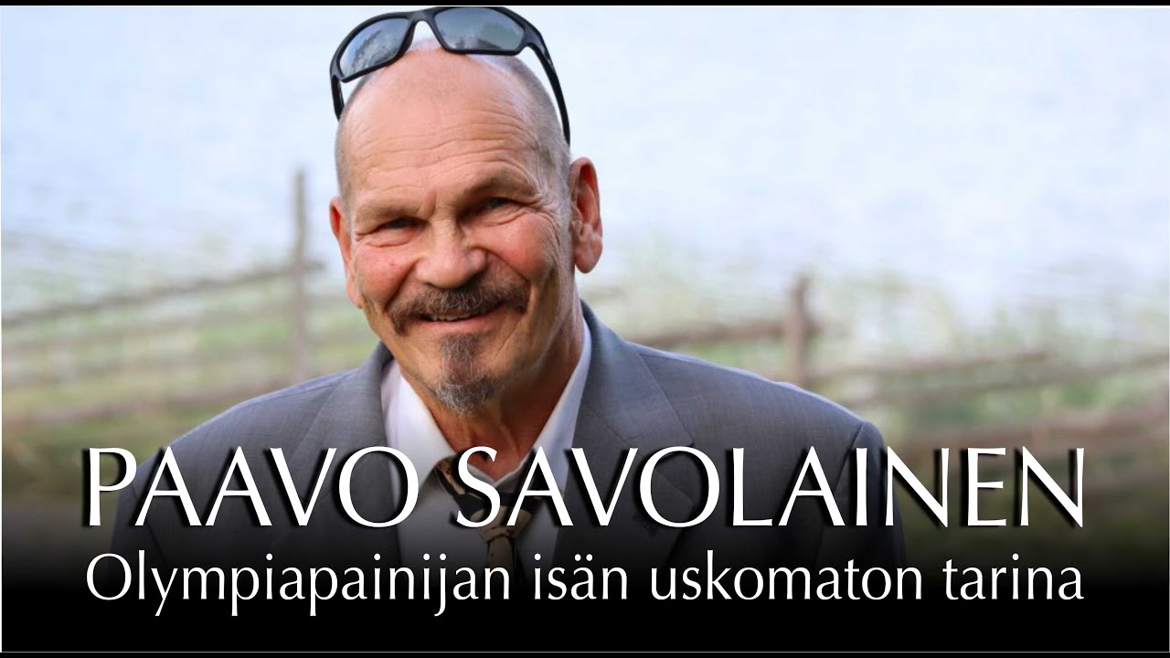 Paavo Savolainen - Olympiapainija Arvin isän hämmästyttävä tarina