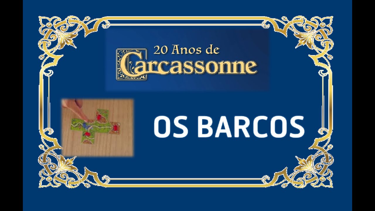 Como jogar Carcassonne | OS BARCOS - uma mini-expansão para o jogo Carcassonne