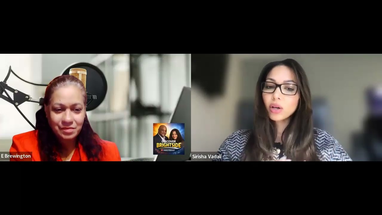 Discover Brightside Video Channel_Dr Sirisha Vadali