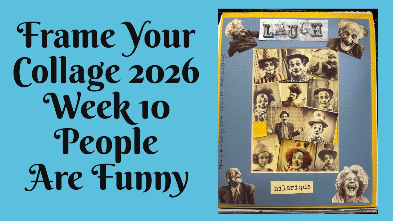 #frameyourcollage2026 Week 10 People Are Funny
